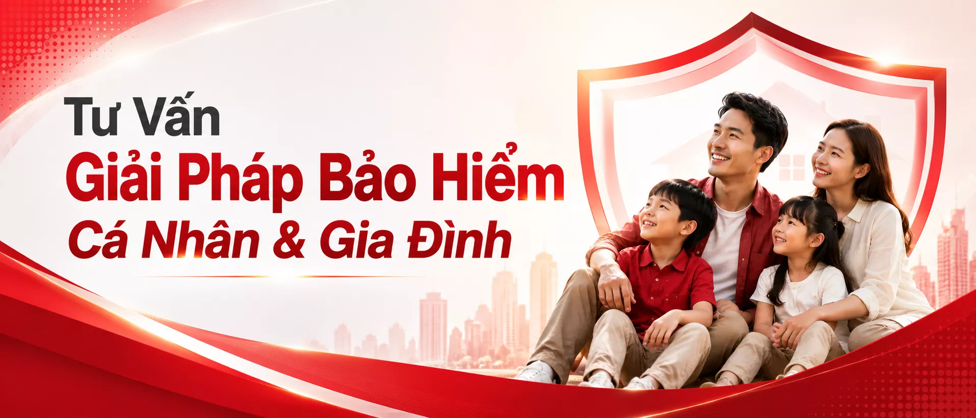 Tư Vấn Giải Pháp Bảo Hiểm Cá Nhân, Gia Đình & Doanh Nghiệp